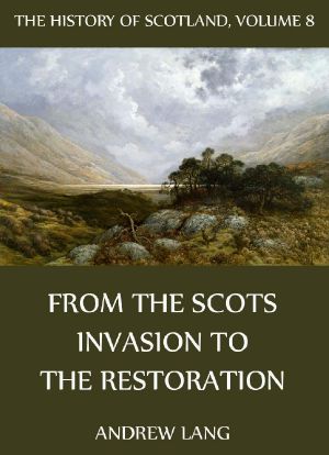 [History Of Scotland 08] • From The Scots Invasion To The Restoration